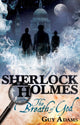 Book cover of: Sherlock Holmes: The Breath of God. By: Guy Adams