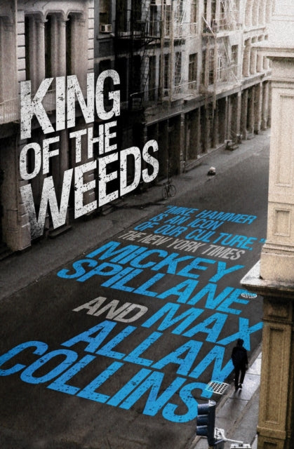 Book cover of: Mike Hammer: King of the Weeds
