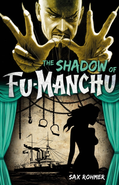 Book cover of: Fu-Manchu: The Shadow of Fu-Manchu. By: Sax Rohmer