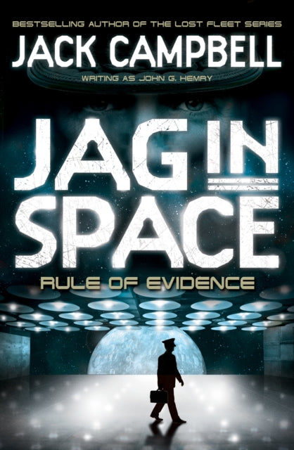 Book cover of: JAG in Space - Rule of Evidence (Book 3)