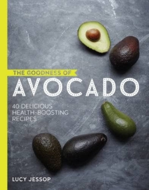 Book cover of: Goodness of series: Avocado and Coconut