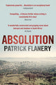 Book cover of: Absolution. By: Patrick Flanery