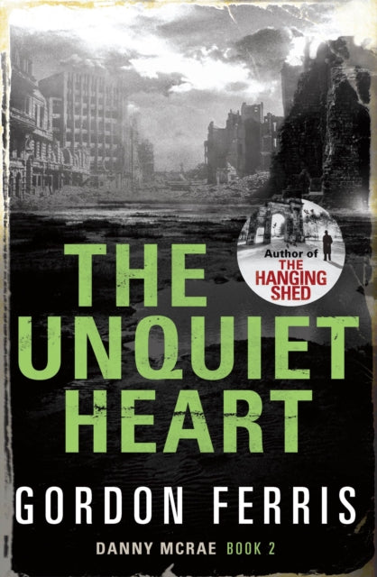 Book cover of: Unquiet Heart. By: Gordon Ferris