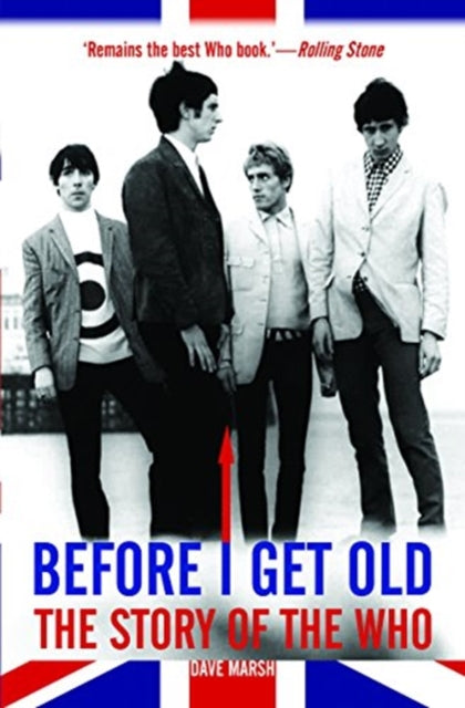 Book cover of: Before I Get Old. By: Dave Marsh