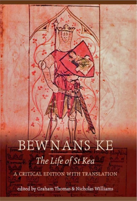 Book cover of: Bewnans Ke / The Life of St Kea. By: Thomas, Graham