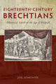 Book cover of: Eighteenth-Century Brechtians. By: Joel Schechter