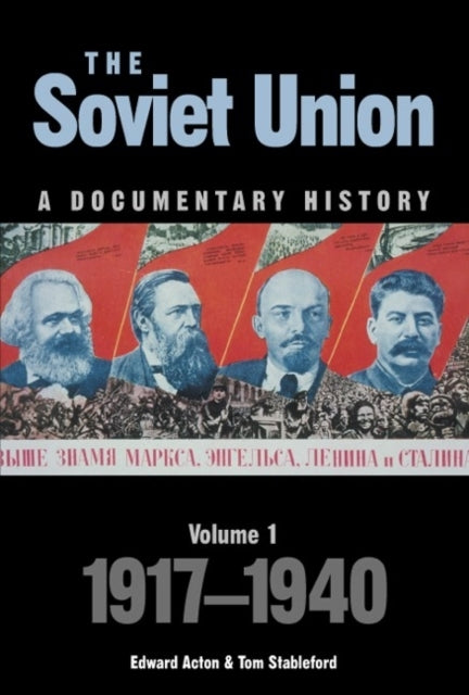 Book cover of: Soviet Union: A Documentary History Volume 1