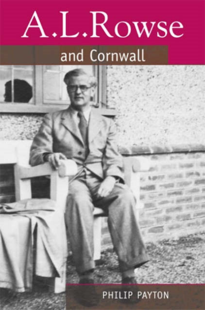 Book cover of: A.L. Rowse And Cornwall