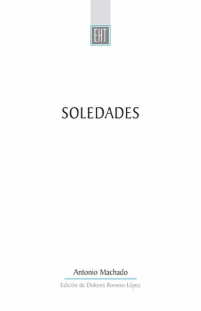 Book cover of: Soledades. By: Antonio Machado