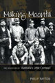 Book cover of: Making Moonta. By: Philip Payton