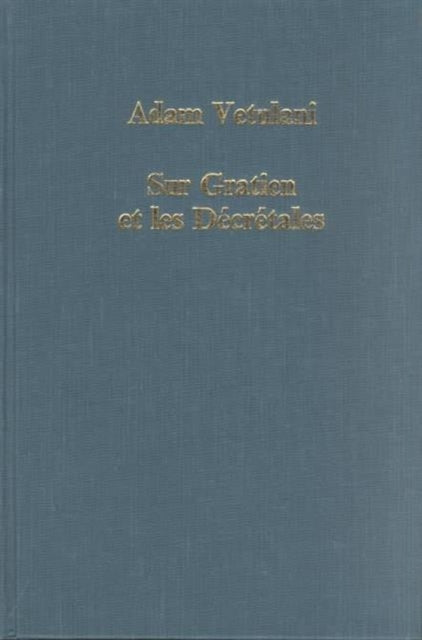 Book cover of: Sur Gratien et les Decretales
