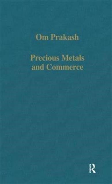Book cover of: Precious Metals and Commerce