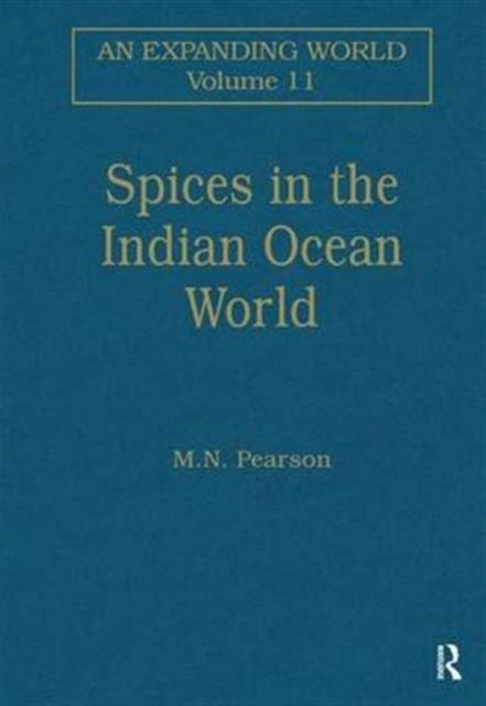 Book cover of: Spices in the Indian Ocean World