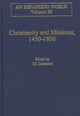 Book cover of: Christianity and Missions, 1450–1800