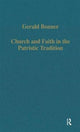 Book cover of: Church and Faith in the Patristic Tradition