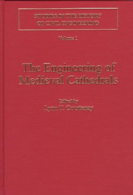 Book cover of: Engineering of Medieval Cathedrals