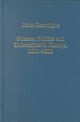 Book cover of: Science, Politics and Universities in Europe, 1600–1800