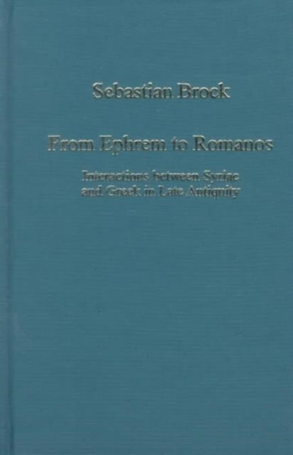 Book cover of: From Ephrem to Romanos
