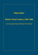 Book cover of: Islamic Visual Culture, 1100–1800
