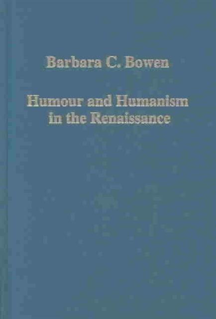 Book cover of: Humour and Humanism in the Renaissance