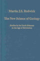 Book cover of: New Science of Geology. By: Martin J. S. Rudwick