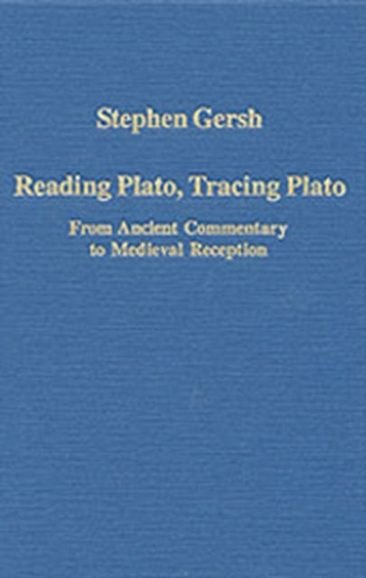 Book cover of: Reading Plato, Tracing Plato