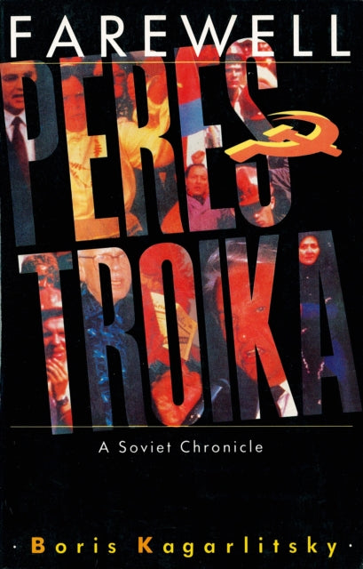 Book cover of: Farewell Perestroika