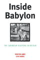Book cover of: Inside Babylon. By: Winston James