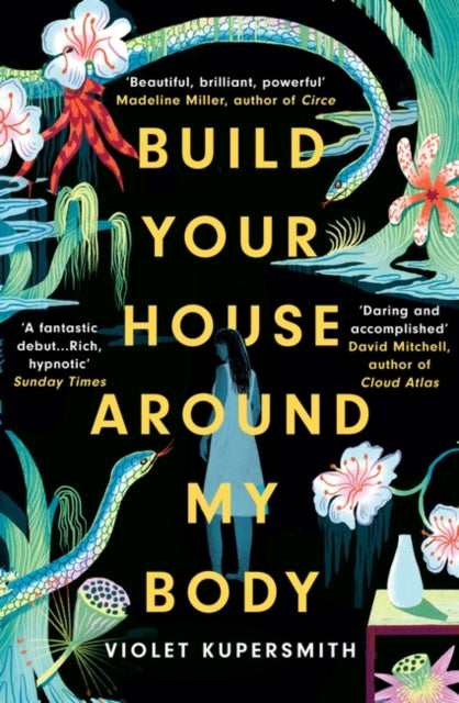 Build Your House Around My Body, LONGLISTED FOR THE WOMEN'S PRIZE FOR FICTION 2022 9780861542147 Violet Kupersmith