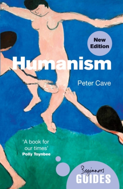 Book cover of: Humanism. By: Peter Cave