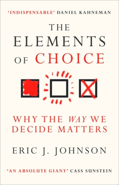 Book cover of: Elements of Choice. By: Eric J. Johnson