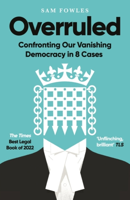 Book cover of: Overruled. By: Sam Fowles