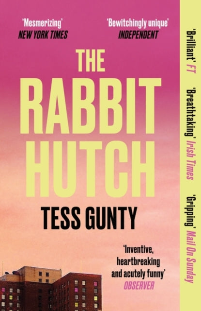Rabbit Hutch, THE MULTI AWARD-WINNING NY TIMES BESTSELLER 9780861545803 Tess Gunty
