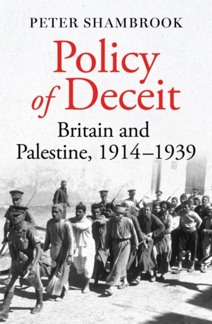 Book cover of: Policy of Deceit. By: Peter Shambrook