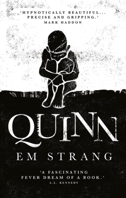 Book cover of: Quinn. By: Em Strang