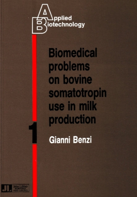 Book cover of: Biomedical Problems on Bovine Somatotropin Use in Milk Production