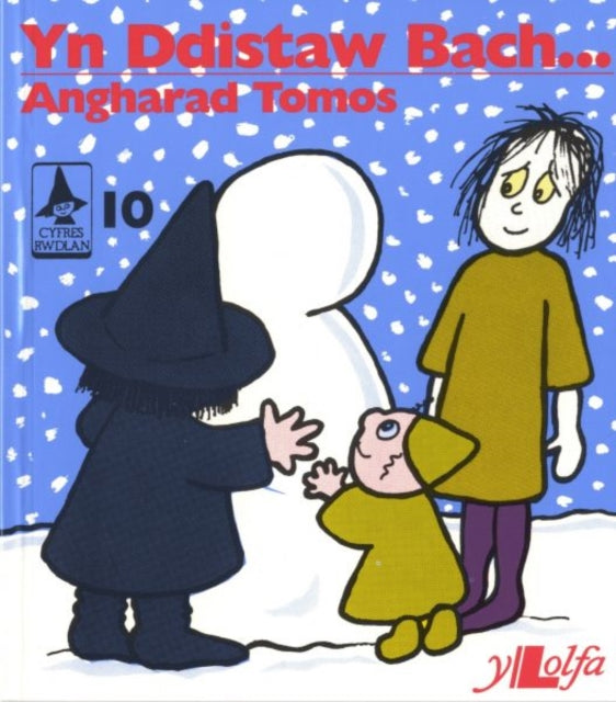 Book cover of: Cyfres Rwdlan:10. yn Ddistaw Bach. By: Angharad Tomos