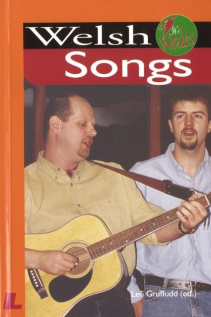 Book cover of: It's Wales: Welsh Songs. By: Lefi Gruffudd