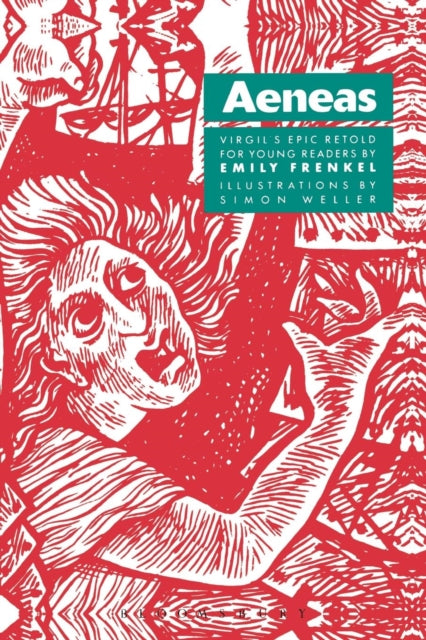 Book cover of: Aeneas: Virgil's Epic Retold for Younger Readers. By: Emily Frenkel