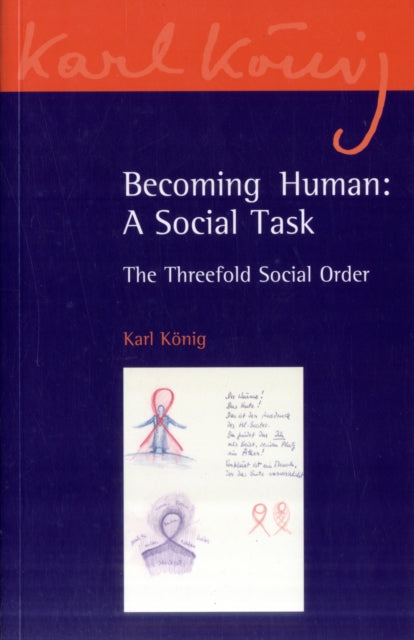 Book cover of: Becoming Human: A Social Task