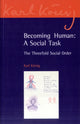Book cover of: Becoming Human: A Social Task