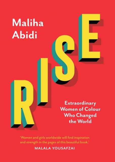Book cover of: Rise. By: Maliha Abidi