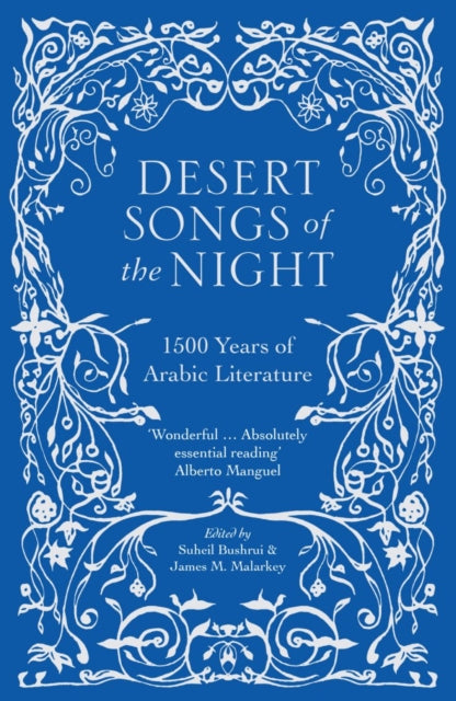 Book cover of: Desert Songs of the Night. By: Suheil Bushrui