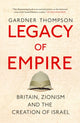 Book cover of: Legacy of Empire. By: Gardner Thompson