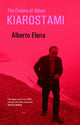 Book cover of: Cinema Of Abbas Kiarostami. By: Alberto Elena