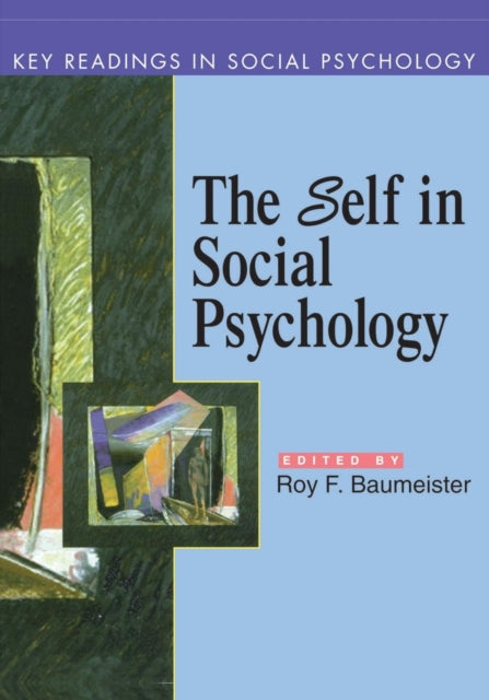Book cover of: Self in Social Psychology. By: Roy F. Baumeister