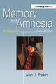 Book cover of: Memory and Amnesia. By: Alan J. Parkin