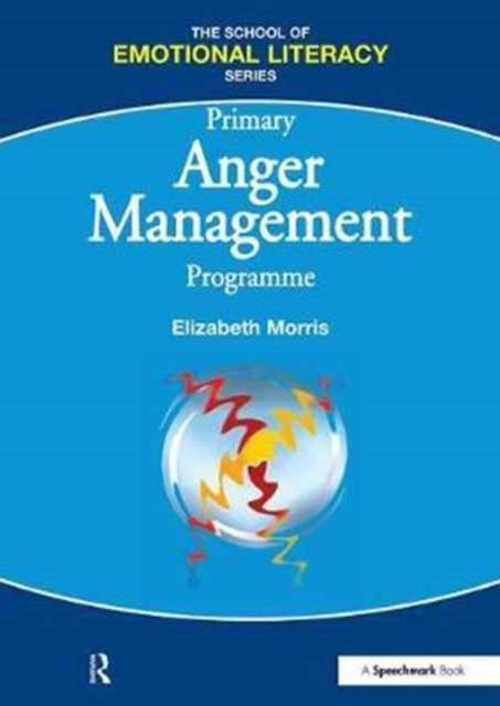 Book cover of: Anger Management Programme - Primary. By: Elizabeth Morris