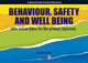 Book cover of: Behaviour, Safety and Well Being. By: Andrew Moffat