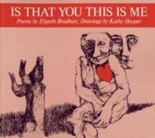 Book cover of: Is That You This is Me. By: Elspeth Bradbury
